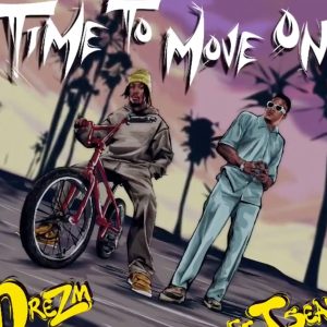 Dre ZM ft T Sean - Time To Move On