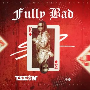 T-sean - Fully Bad