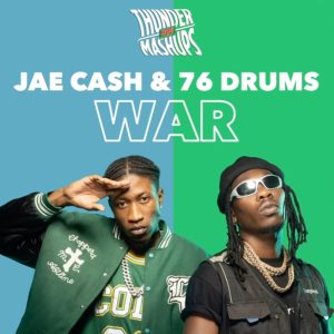 76 Drums ft Jae Cash - War