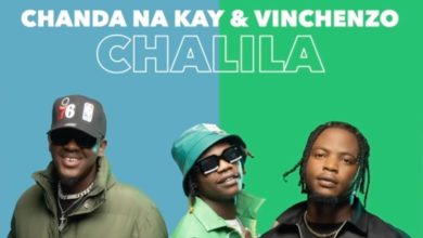 Chanda Na Kay ft Vinchenzo - Chalila