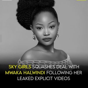 Sky Girls Call Off Deal with Mwaka Halwindi