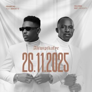 Frank Ro ft Macky 2 - Akwipikafye