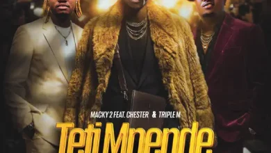 Macky 2 ft Chester & Triple M - Teti Mpende