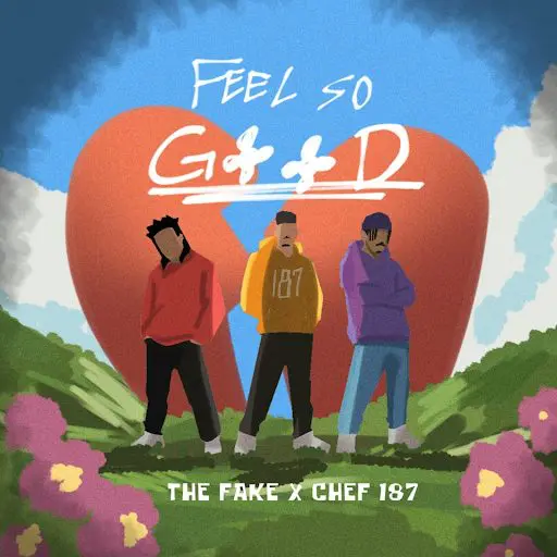 The Fake X Chef 187 - Feel So Good